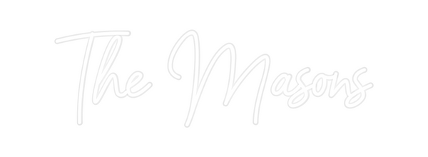 Custom Neon: The Masons
