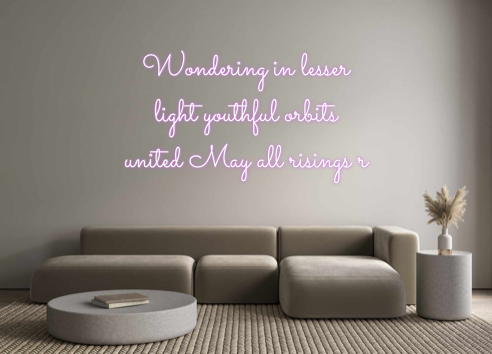 Custom Neon: Wondering in ...