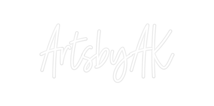 Custom Neon: ArtsbyAK