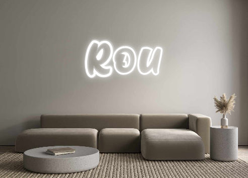 Custom Neon: Rou