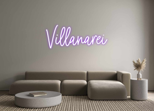 Custom Neon: Villanarei