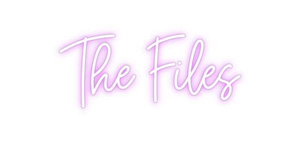 Custom Neon: The Files
