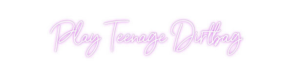 Custom Neon: Play Teenage ...