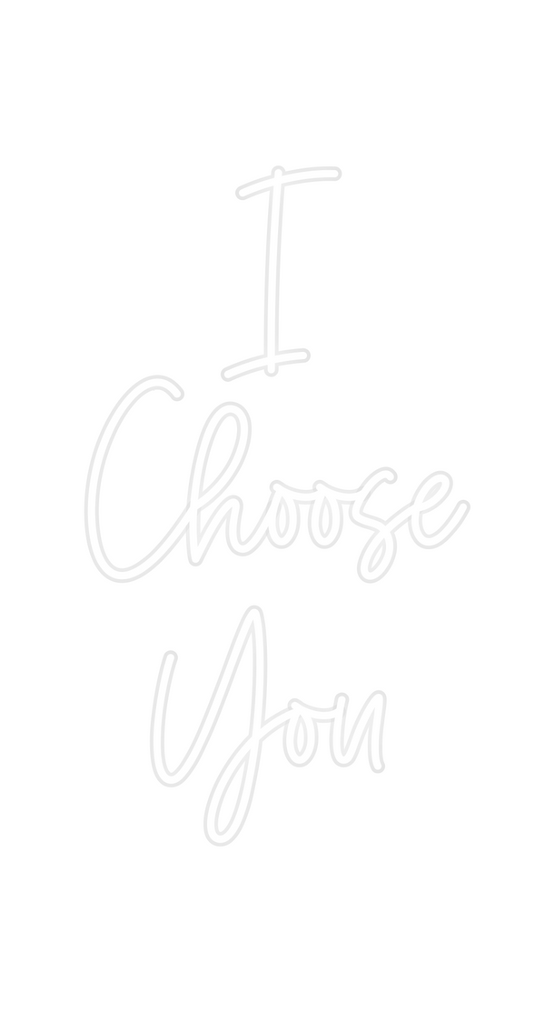 Custom Neon:       I
Choos...