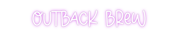 Custom Neon: Outback Brew