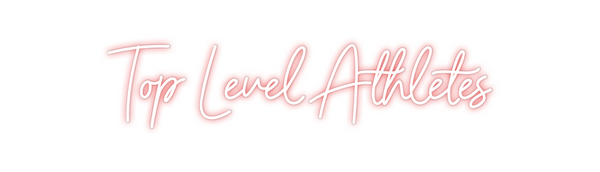 Custom Neon: Top Level Ath...