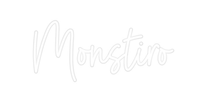 Custom Neon: Monstiro