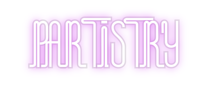 Custom Neon: PARTISTRY
