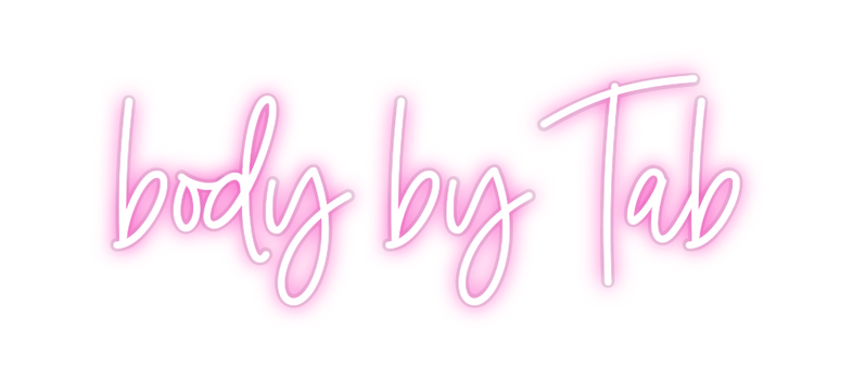 Custom Neon: body by Tab