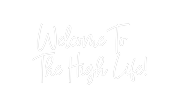 Custom Neon: Welcome To 
T...