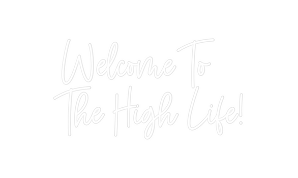 Custom Neon: Welcome To 
T...