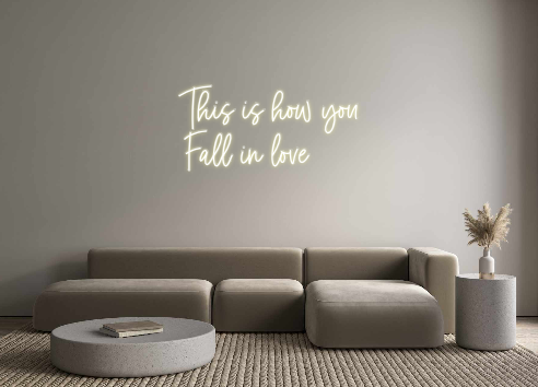 Custom Neon: This is how y...