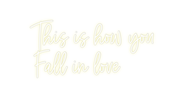 Custom Neon: This is how y...