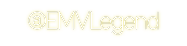 Custom Neon: @EMVLegend