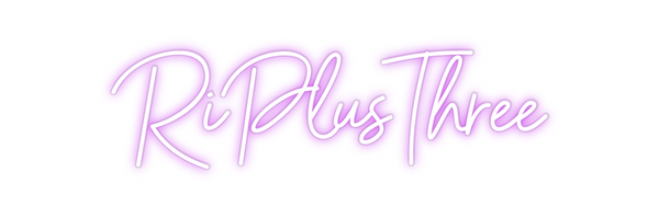 Custom Neon: RiPlusThree