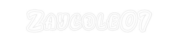 Custom Neon: Zaycole07