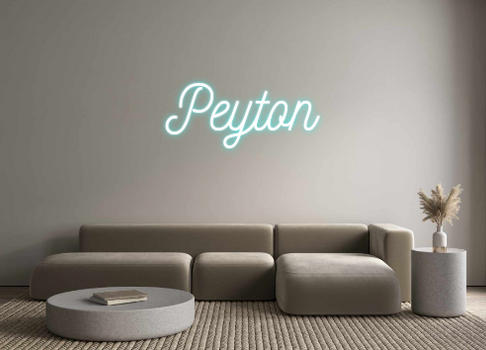 Custom Neon: Peyton