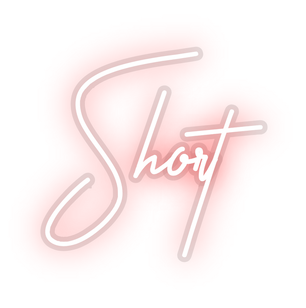 Custom Neon: Short