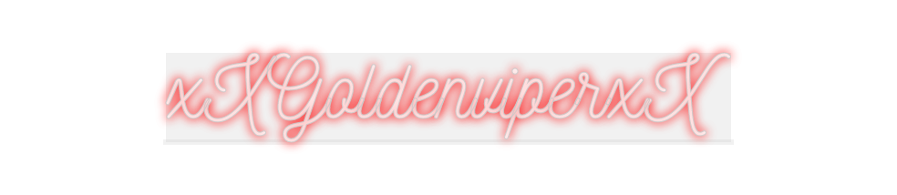 Custom Neon: xXGoldenviperxX