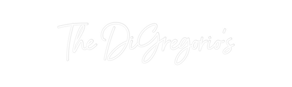 Custom Neon: The DiGregori...