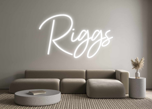 Custom Neon: Riggs