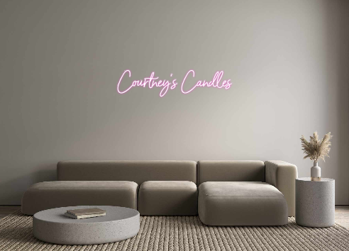 Custom Neon: Courtney's Ca...