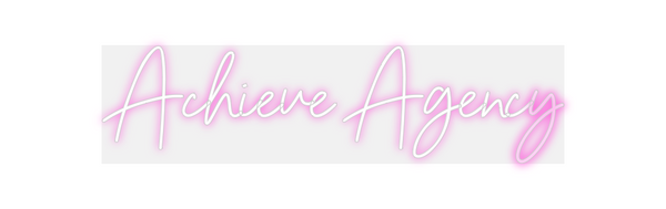 Custom Neon: Achieve Agency