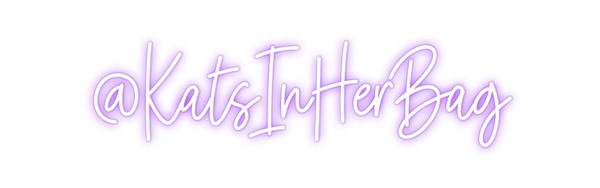 Custom Neon: @KatsInHerBag