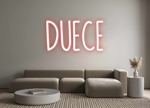 Custom Neon: DUECE
