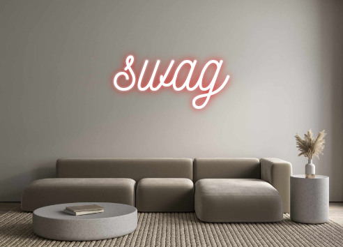 Custom Neon: swag