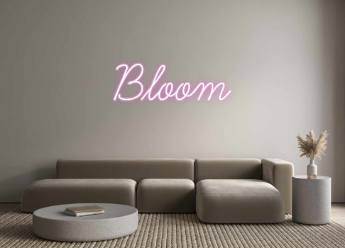 Custom Neon: Bloom