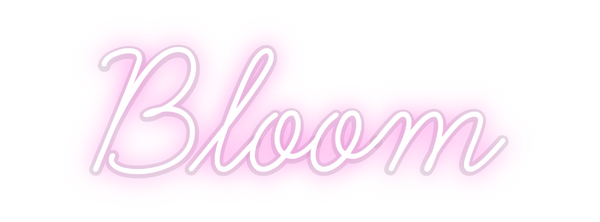 Custom Neon: Bloom