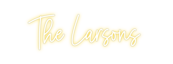 Custom Neon: The Larsons