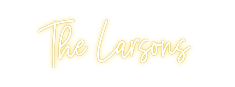 Custom Neon: The Larsons