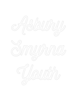 Custom Neon: Asbury
Smyrna...