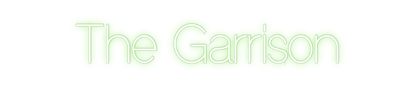 Custom Neon: The Garrison