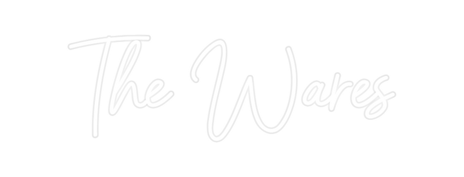 Custom Neon: The Wares