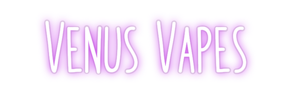 Custom Neon: Venus Vapes