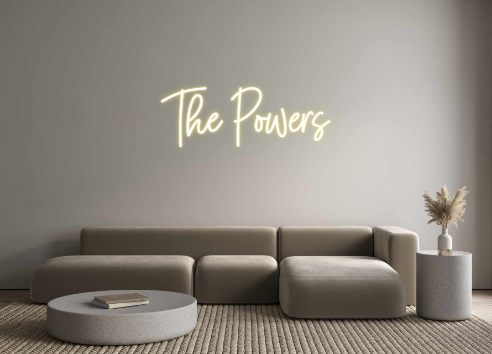 Custom Neon: The Powers