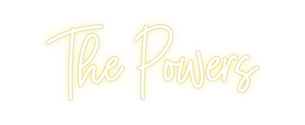 Custom Neon: The Powers