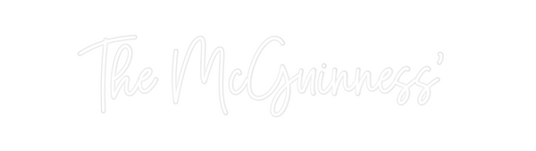 Custom Neon: The McGuinness’