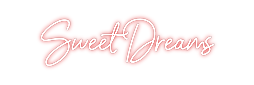 Custom Neon: Sweet Dreams