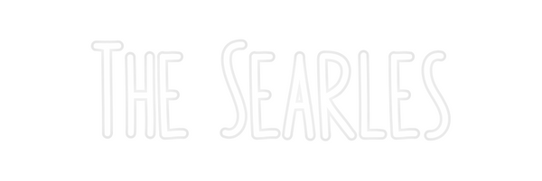 Custom Neon: The Searles