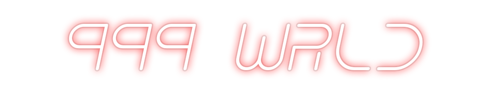 Custom Neon: 999 wrld