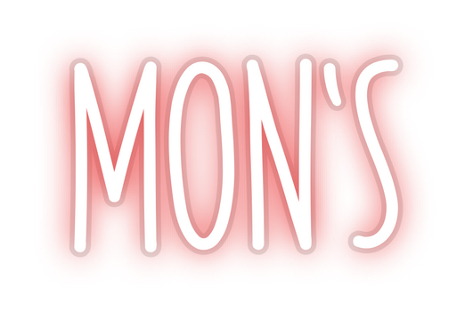 Custom Neon: MON’S