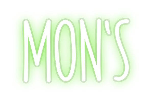 Custom Neon: MON’S