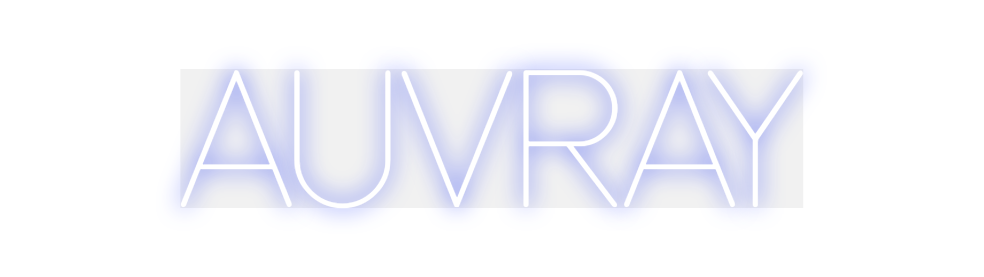 Custom Neon: AUVRAY