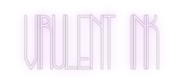 Custom Neon: Virulent Ink