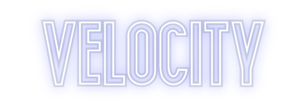 Custom Neon: VELOCITY