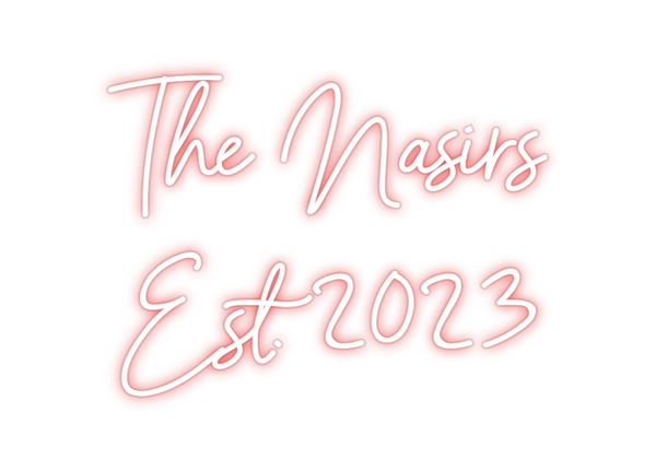 Custom Neon: The Nasirs
Es...